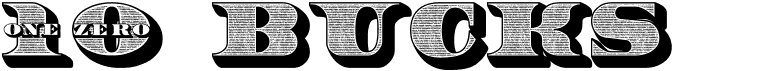 preview image of the 10 Bucks font