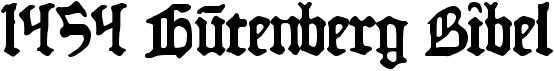 preview image of the 1454 Gutenberg Bibel font