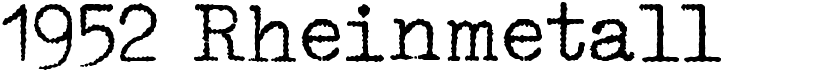preview image of the 1952 Rheinmetall font