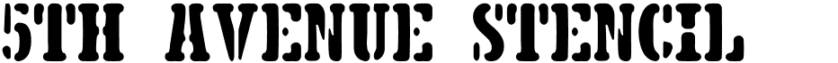 preview image of the 5th Avenue Stencil font