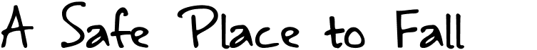preview image of the A Safe Place to Fall font