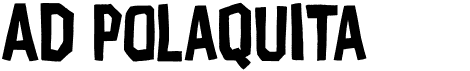 preview image of the AD Polaquita font