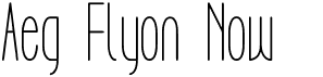 preview image of the Aeg Flyon Now font