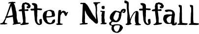 preview image of the After Nightfall font