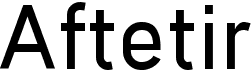 preview image of the Aftetir font