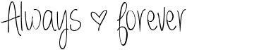 preview image of the Always forever font