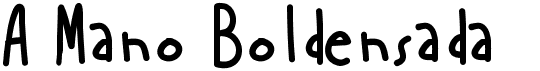 preview image of the A Mano Boldensada font