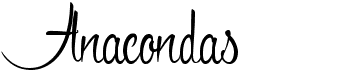 preview image of the Anacondas font