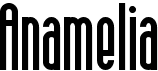 preview image of the Anamelia font