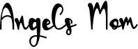 preview image of the Angels Mom font