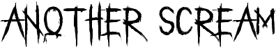 preview image of the Another Scream font
