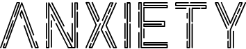 preview image of the Anxiety font