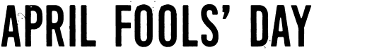 preview image of the April Fools' Day font