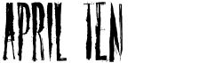 preview image of the April Ten font