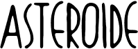 preview image of the Asteroide font