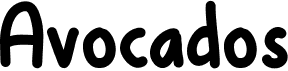 preview image of the Avocados font
