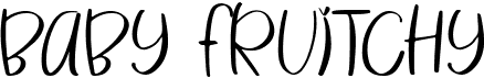 preview image of the Baby Fruitchy font