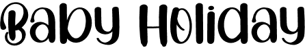 preview image of the Baby Holiday font