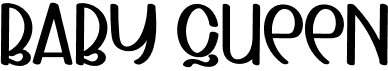 preview image of the Baby Queen font