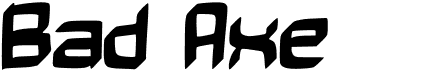 preview image of the Bad Axe font