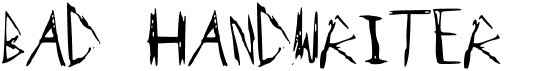 preview image of the Bad Handwriter font