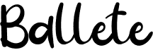 preview image of the Ballete font