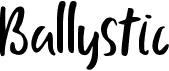 preview image of the Ballystic font