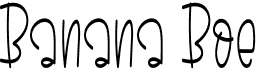 preview image of the Banana Boe font