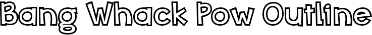 preview image of the Bang Whack Pow Outline font