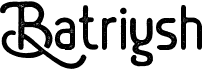 preview image of the Batriysh font