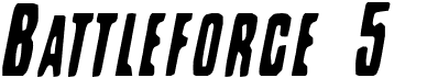 preview image of the Battleforce 5 font