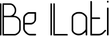 preview image of the Be Lati font