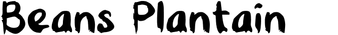 preview image of the Beans Plantain font