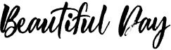 preview image of the Beautiful Day font