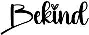 preview image of the Bekind font