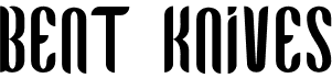 preview image of the Bent-Knives font