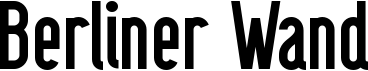 preview image of the Berliner Wand font