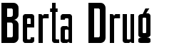 preview image of the Berta Drug font