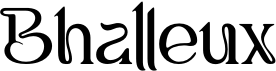 preview image of the Bhalleux font