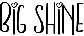 preview image of the Big Shine font