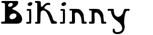 preview image of the Bikinny font