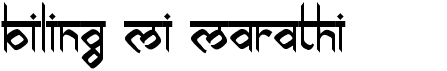 preview image of the Biling Mi Marathi font
