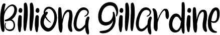 preview image of the Billiona Gillardine font