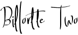 preview image of the Billortte Two font