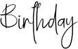 preview image of the Birthday font