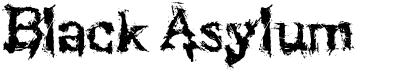 preview image of the Black Asylum font