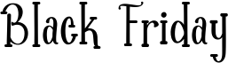 preview image of the Black Friday font