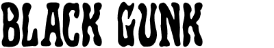 preview image of the Black Gunk font