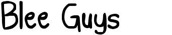 preview image of the Blee Guys ES font