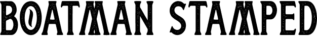 preview image of the Boatman Stamped font